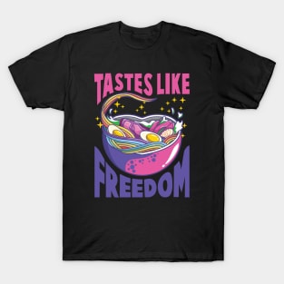 Tastes Like Freedom T-Shirt